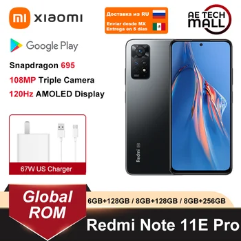 Глобальная встроенная память Xiaomi Redmi Note 11E Pro 5G 11 Pro 6 ГБ/ 128 ГБ Snapdragon 695 108-Мегапиксельная Камера 120 Гц AMOLED Дисплей 67 Вт Зарядное устройство