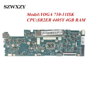 Восстановленная CYG11 NM-A771 Для Lenovo YOGA 710-11ISK Материнская плата ноутбука 5B20L46167 с SR2ER 4405Y 4 ГБ оперативной памяти