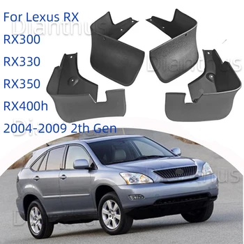 Для Lexus RX RX300 RX330 RX350 RX400h 2004-2009 Автомобильное Брызговик 2-го Поколения, Защита От брызг, Противообрастающее Переднее Заднее Крыло, Аксессуары