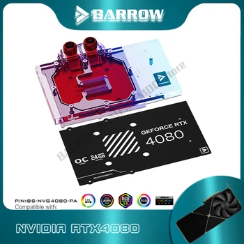 Водяной блок графического процессора Barrow для видеокарты NVIDIA RTX 4080 (FE) Edition, Кулер VGA С задней панелью, 5V 3PIN ARGB BS-NVG4080-PA
