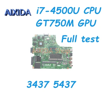 AIXIDA 12307-2 MB 01C6NT CN-01C6NT CN-0CN2DV Материнская плата Для DELL Inspiron 3437 5437 Материнская плата Ноутбука i7-4500U CPU GT750M GPU