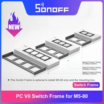ITEAD SONOFF M5 SwitchMan Switch Frame 2/3/4 Группы, Адаптированная для настенного выключателя M5-80 Smart, Простая в установке Монтажная коробка PC V0